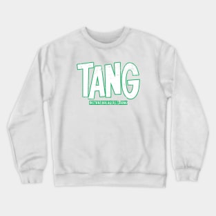 Tang Instant Breakfast Drink White Green Crewneck Sweatshirt